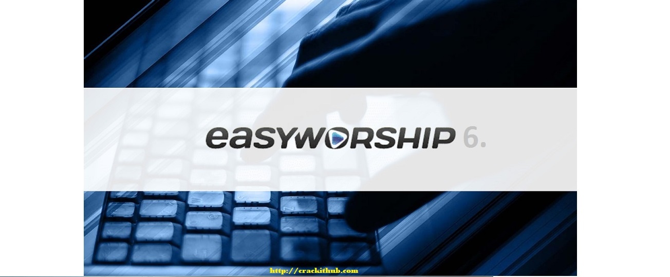 easyworship 6 product key crack